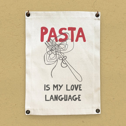 Pasta Love Language - Canvas & Grommet Wall Hanging