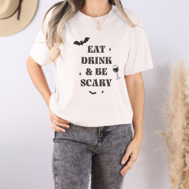 Eat, Drink, & Be Scary - Halloween T-Shirt