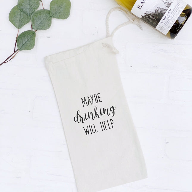 Maybe Drinking Will Help - Canvas Wine Bag