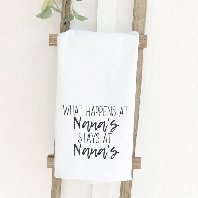 What Happens at Nana's - Cotton Tea Towel