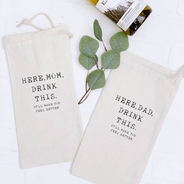 Here, Mom, Drink This - Canvas Wine Bag