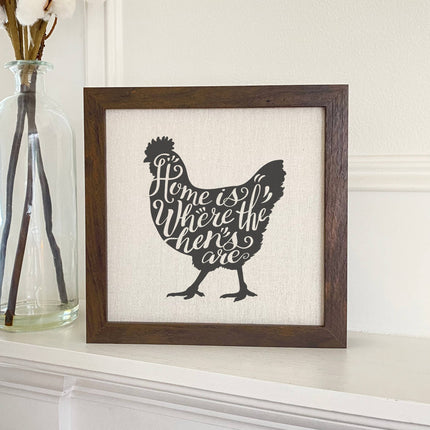 Home is Chicken - Framed Sign
