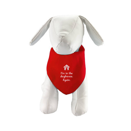 Sassy Pet Bandana - I'm in the Doghouse Again