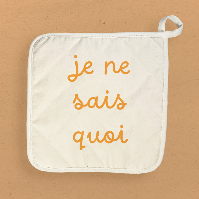 Je Ne Sais Quoi - Cotton Pot Holder