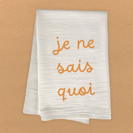 Je Ne Sais Quoi - Cotton Tea Towel