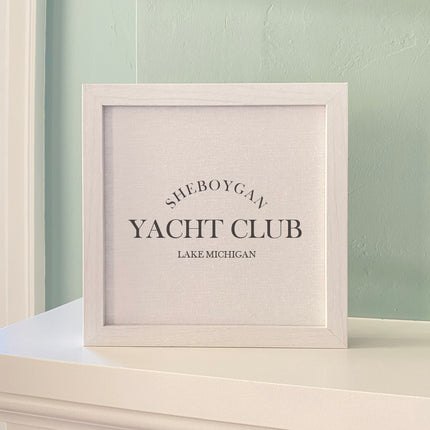 Yacht Club - Custom Framed Sign