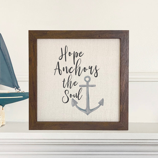 Hope Anchors the Soul - Framed Sign
