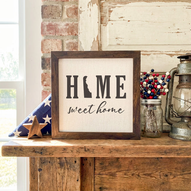 Home Sweet Home State - Custom Framed Sign