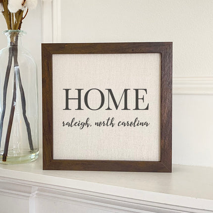 Home with City and State - Custom Framed Sign
