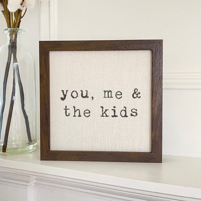 You, Me and... - Framed Sign