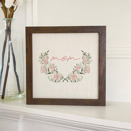 Rose Frame - Mother's Day Framed Sign