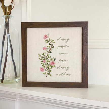 Strong Mother's - Mother's Day Framed Sign