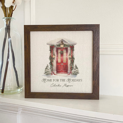 Home for the Holidays - Custom Framed Sign