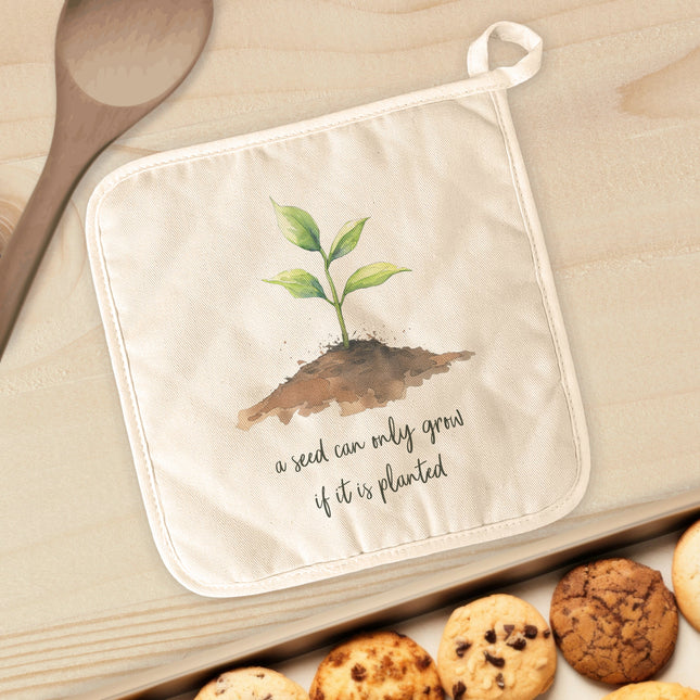 Seedling Quote - Cotton Pot Holder