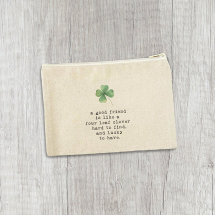 A Good Friend - St. Patrick's Day Canvas Zipper Pouch