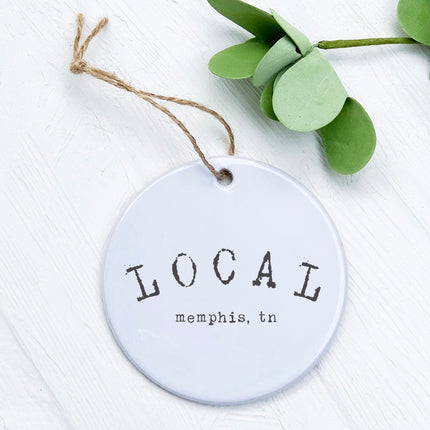 LOCAL City, State - Custom Ornament