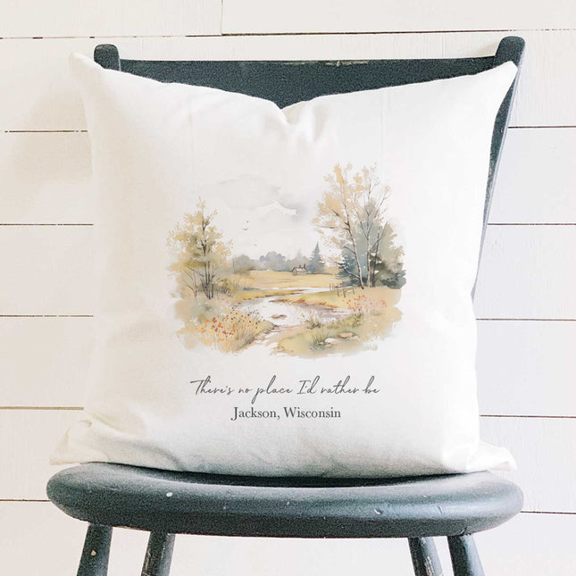 No Place I'd Rather Be w/ City, State - Custom Square Canvas Pillow