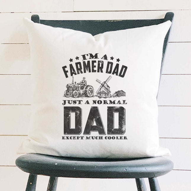 Farmers Dad - Father's Day Square Canvas Pillow