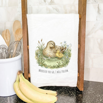 Wherever You Go I Will Follow - Cotton Tea Towel