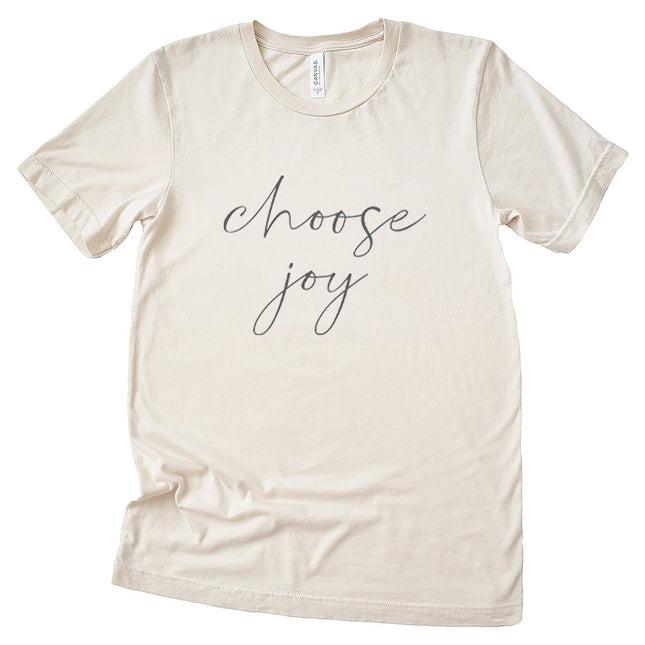 Choose Joy - Unisex T-Shirt
