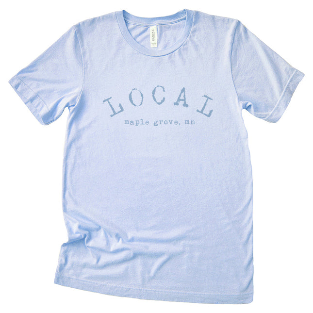 LOCAL City, State - Custom T-Shirt