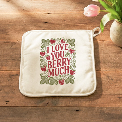 I Love You Berry Much - Cotton Pot Holder