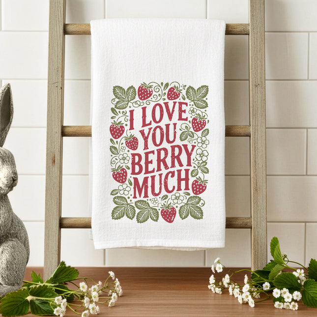 I Love You Berry Much - Cotton Tea Towel