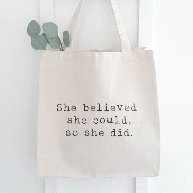 She Believed She Could, So She Did - Canvas Tote Bag