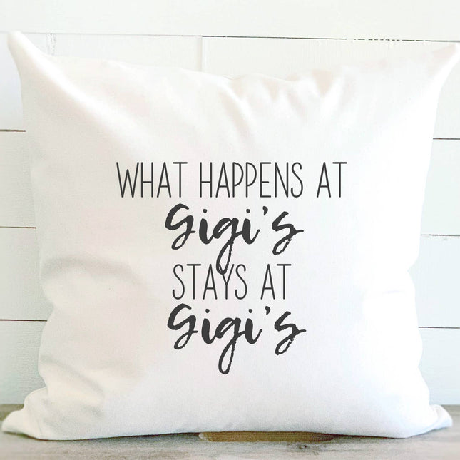 What Happens at Gigi's - Square Canvas Pillow